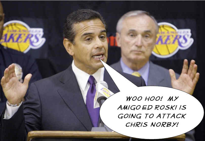 Ed Roski loves Villaraigosa